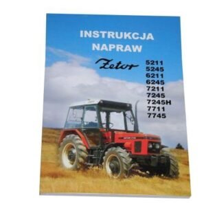 Instrukcja napraw Zetor [INSTRO ZETOR]