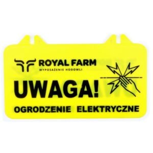 Tabliczka informacyjna UWAGA OGRODZENIE ELEKTRYCZNE Royal Farm [RF-101101103]